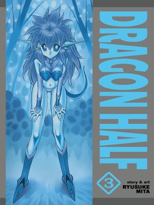 cover image of Dragon Half, Volume 3